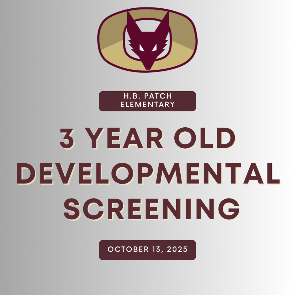 Graphic with the Omro Foxes logo and text communicating a 3 Year Old Developmental Screening will be at H.B. Patch Elementary on October 13, 2025.