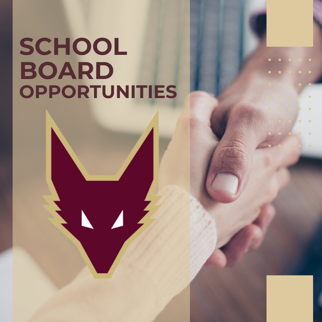 Graphic that communicates there are School Board Opportunities