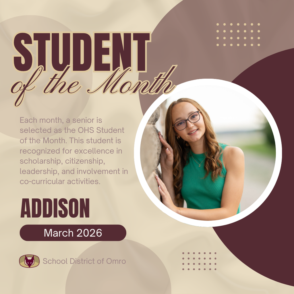 Graphic with a picture of a high school senior and the words OHS Student of the Month.