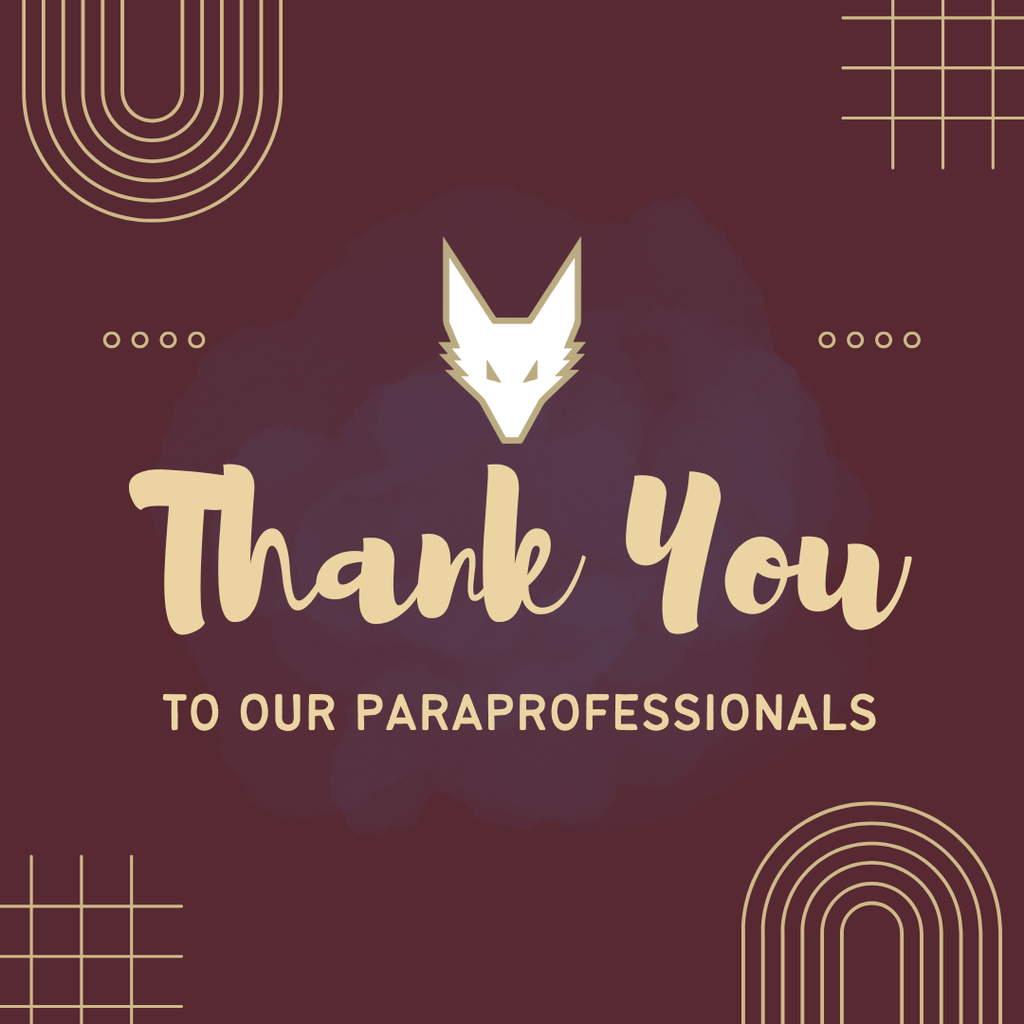 Graphic with a fox head logo and the text "Thank You to Our Paraprofessionals."