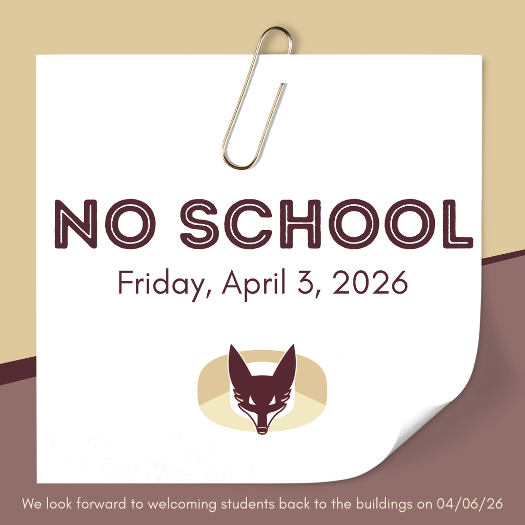 Graphic that communicates there is No School on Friday, April 3, 2026.