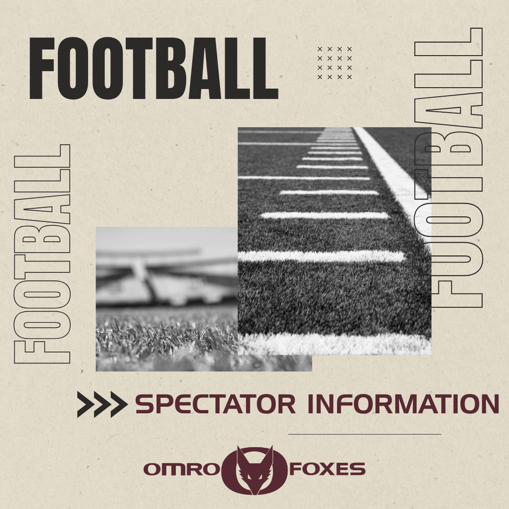 Graphic with two images of a football field and the word "football" three times, along with the District logo and the words "Spectator Information".