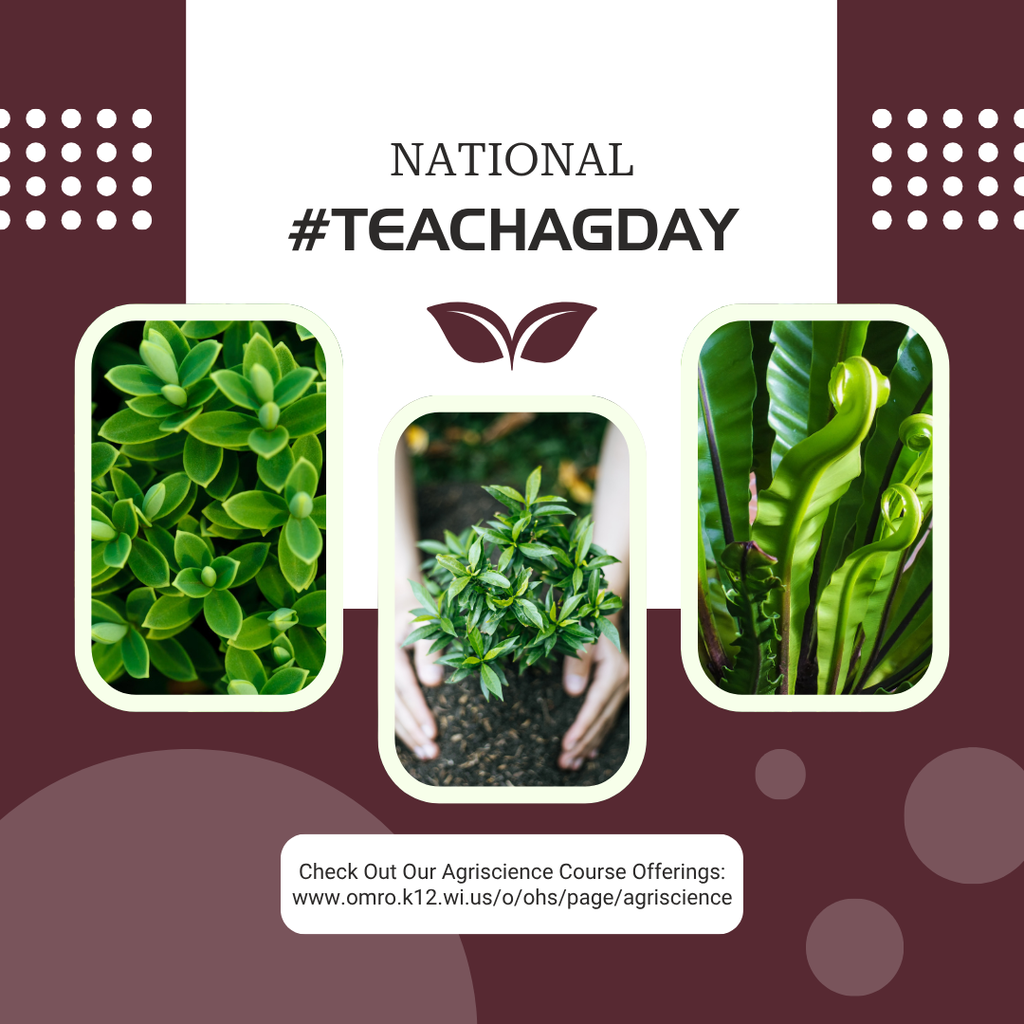 Graphic that says National #TeachAgDay and has pictures of plants growing.