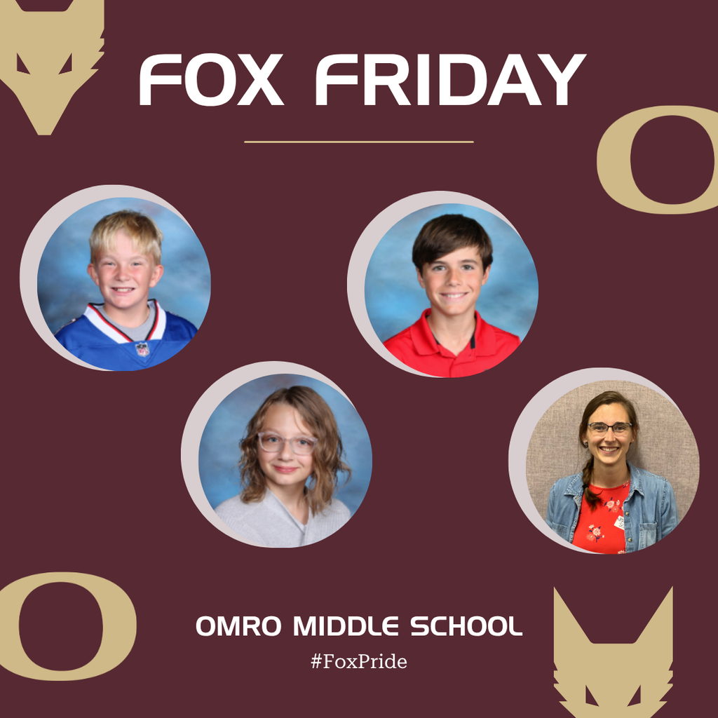 Graphic with text that communicates "Fox Friday" and the school name of Omro Middle School. Has four pictures; three of middle school students and one of a staff member.