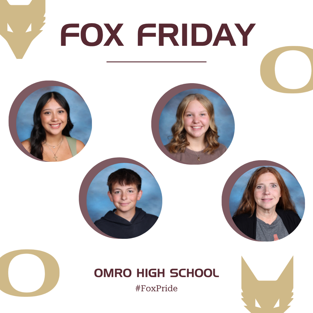 Graphic with text that communicates "Fox Friday" and the school name of Omro High School. Has four pictures; three of high school students and one of a staff member.