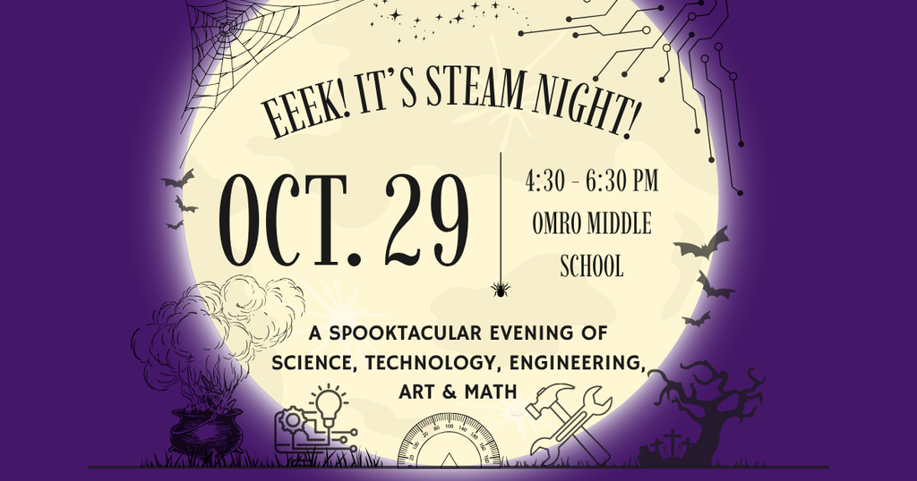 STEAM Night Flyer for October 29 at Omro Middle School from 4:30-6:30 pm