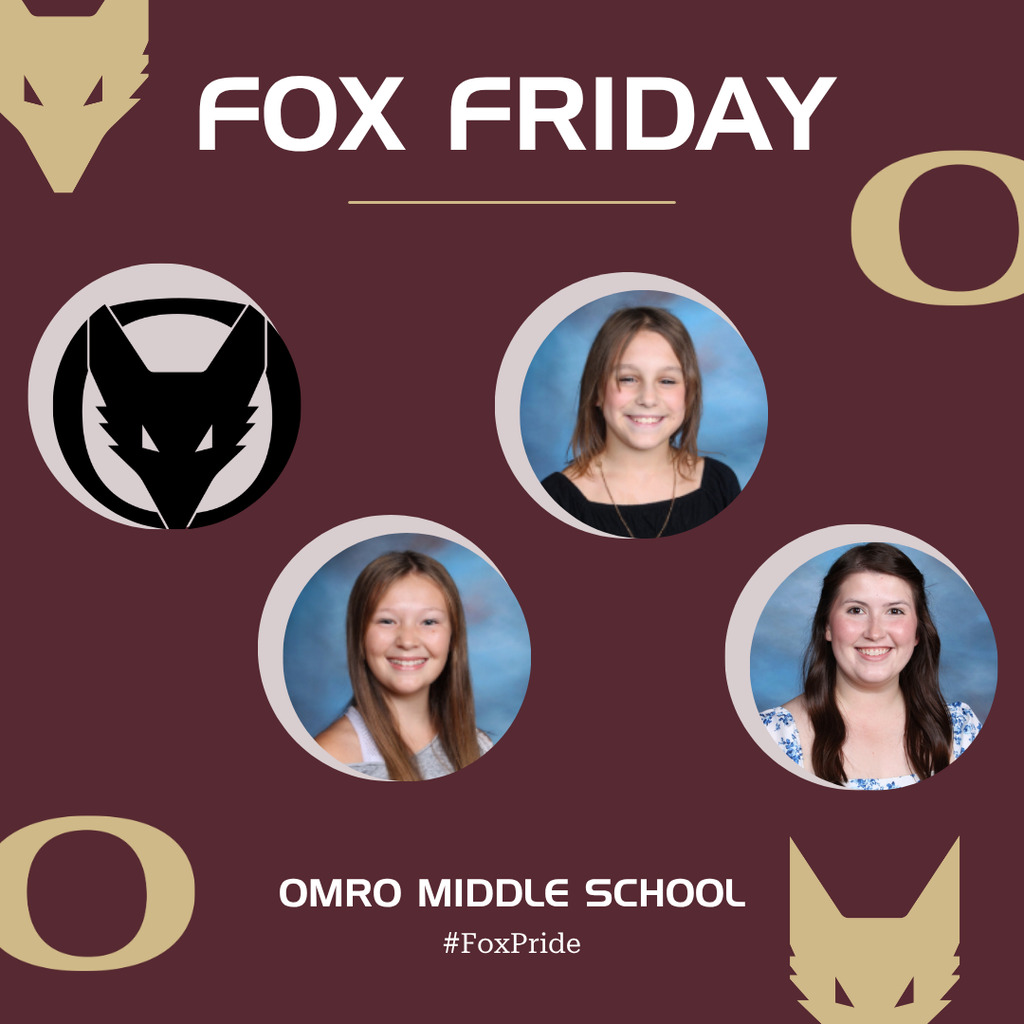 Graphic with text that communicates "Fox Friday" and the school name of Omro Middle School. Has four pictures; three of middle school students and one of a staff member.