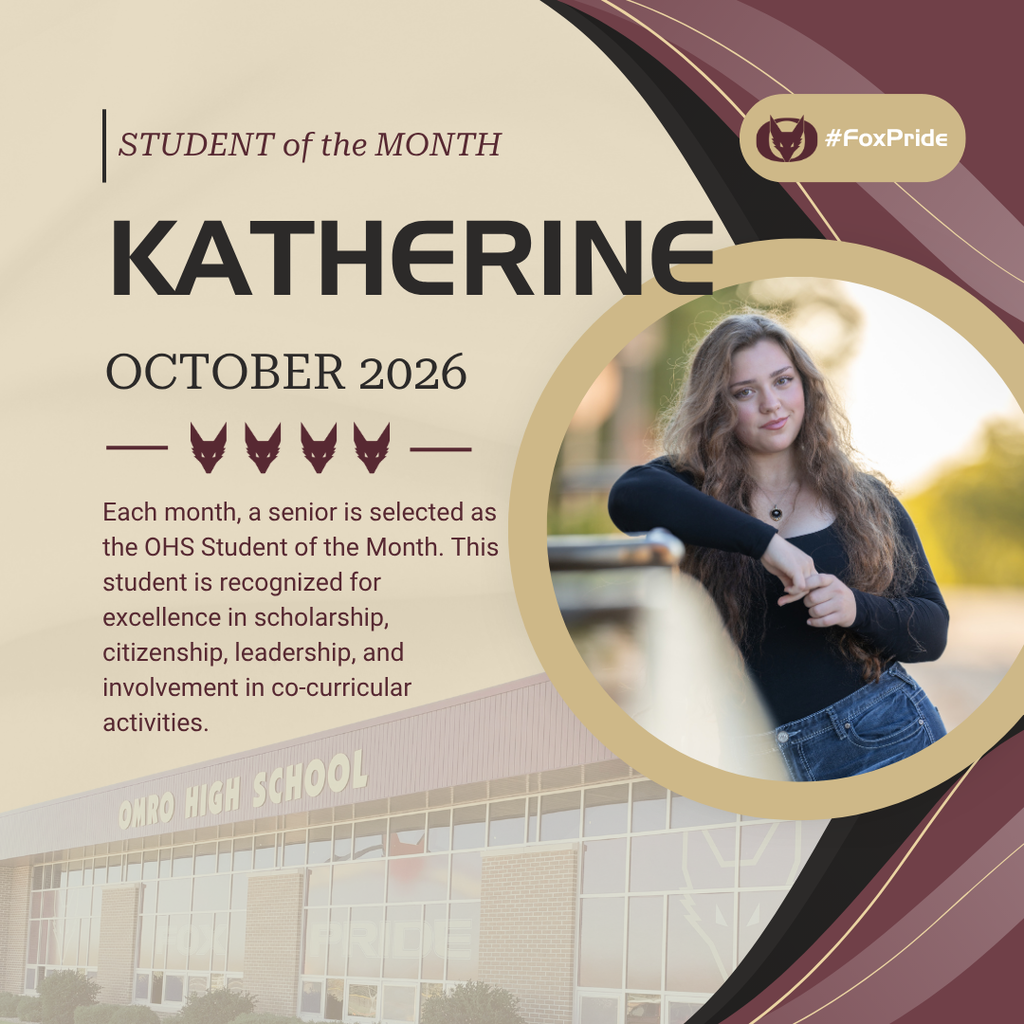 Graphic with a picture of a high school senior and the words OHS Student of the Month.