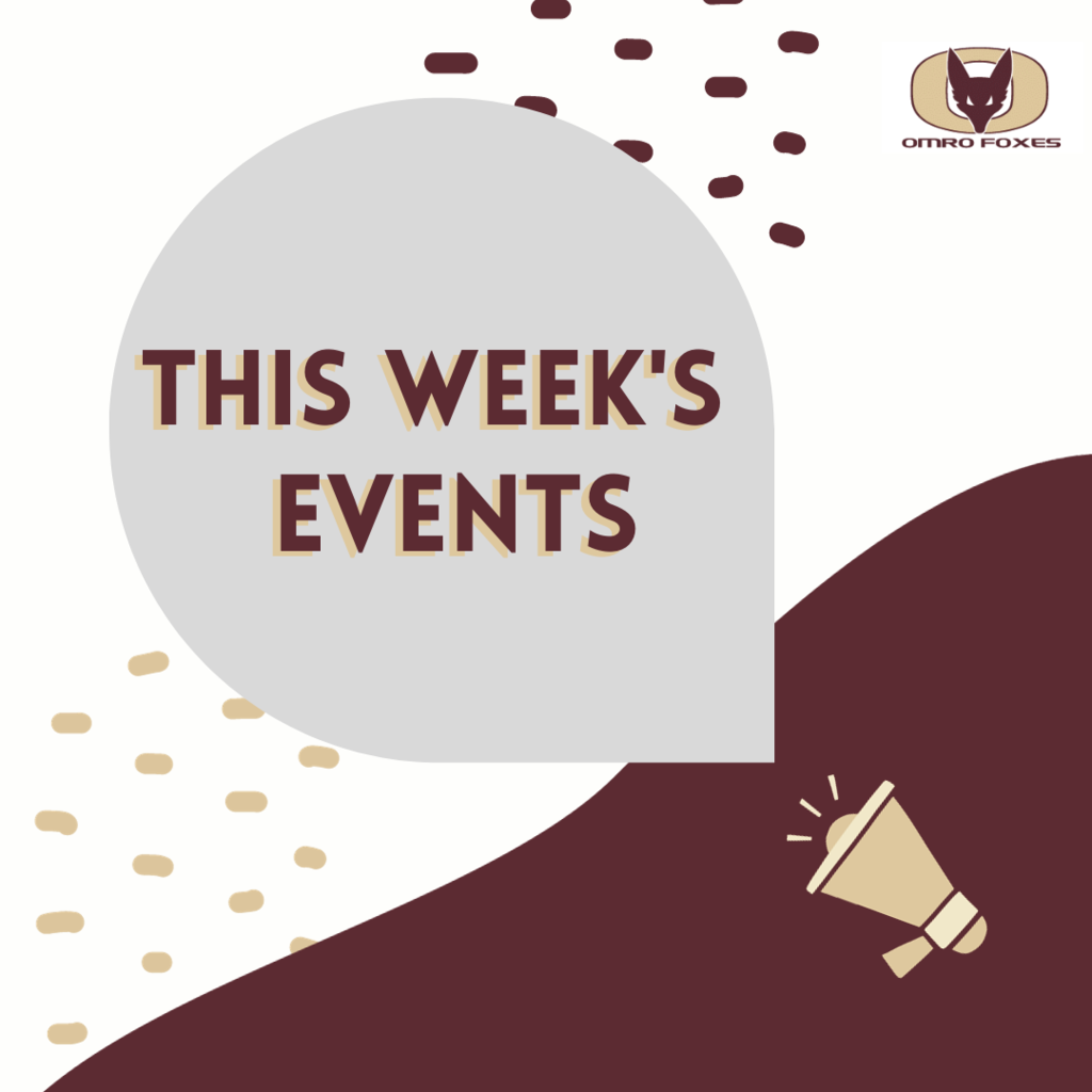 Graphic with a megaphone sharing the words “This Week’s Events”