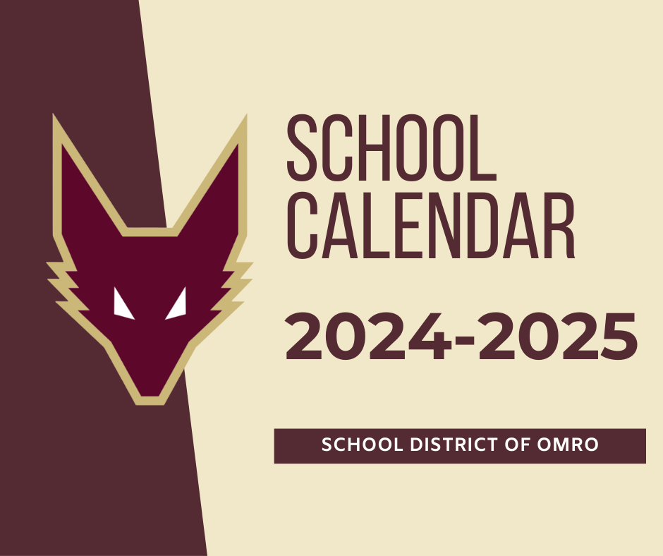 Graphic made of marron and gold that has text in maroon stating the "School Calendar 2024-2025"