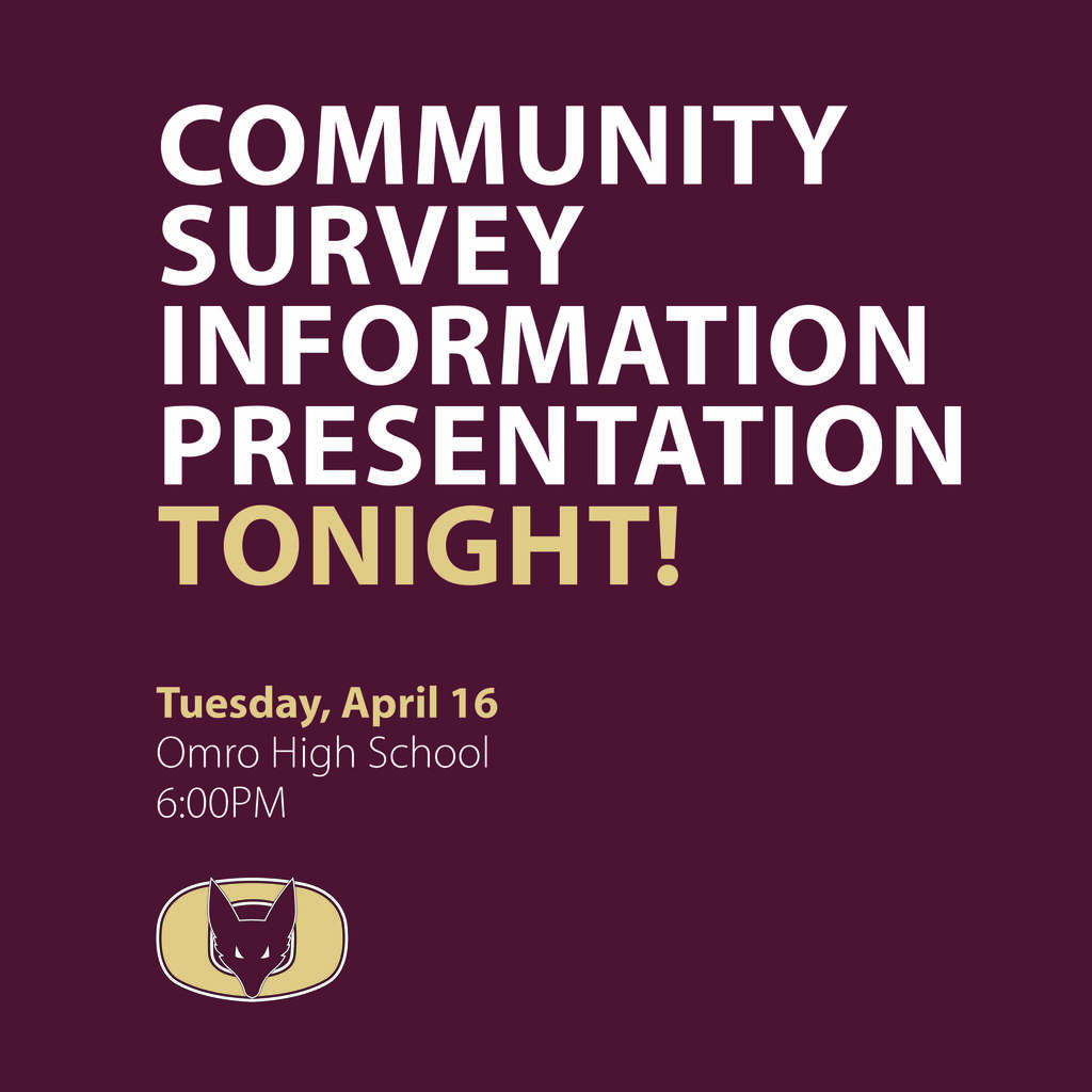 Maroon graphic with information communicating the Community Survey Information Presentation is tonight (Tuesday, April 16).