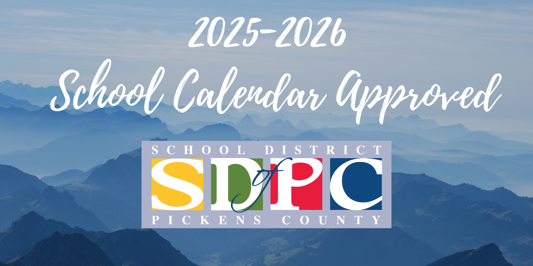 2025-2026 School Calendar Approved | School District of Pickens County adopted-2025-2026-district-calendar-adams-elementary