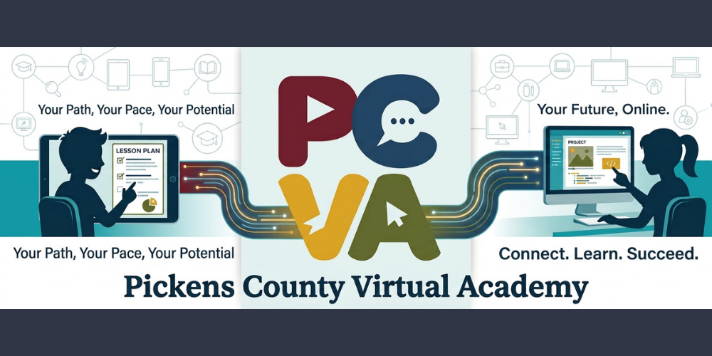 PCVA Banner for Pickens County Virtual Academy - Your path, your pace, your potential. Your future, online. Connect. Learn. Succeed