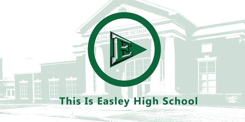 This is Easley High School 