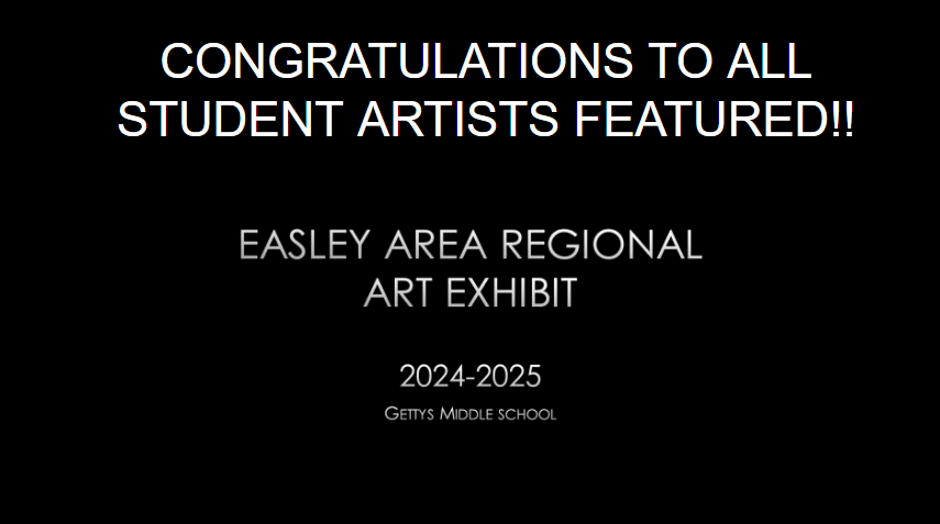 Congratulation to all student artists featured in the Easley Area Regional Art Exhibit