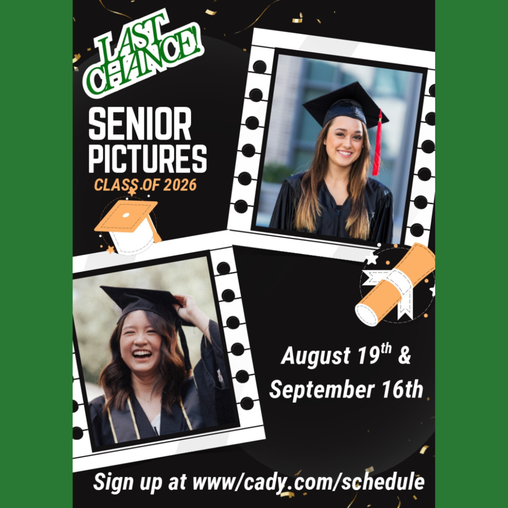 Senior Photos Last Chance - sign up at cady.com