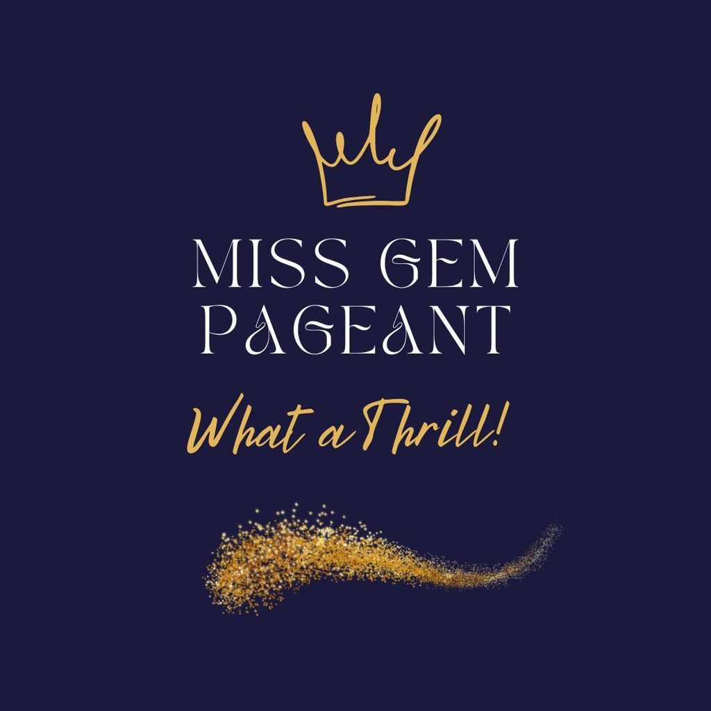 Miss Gem Pageant Logo with a crown icon and "what a thrill"