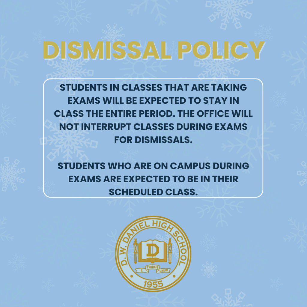 Exam Dismissal Policy