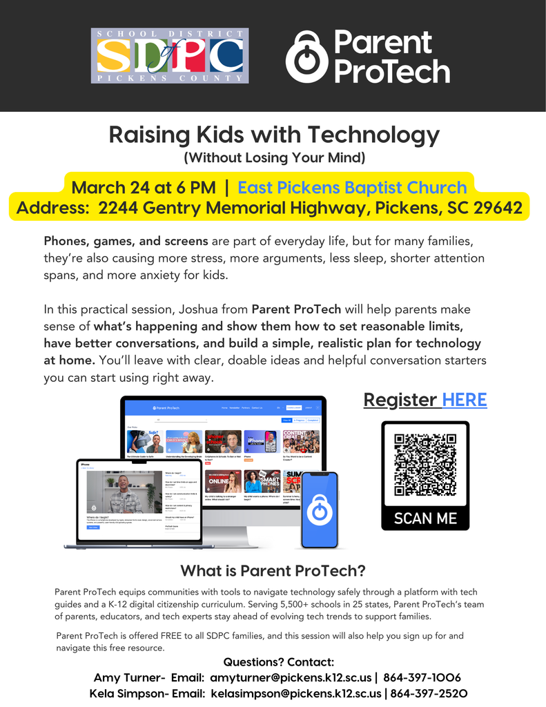 The Parent ProTech session has been rescheduled for 6pm on Tuesday, March 24th at East Pickens Baptist Church.  There will only be one parent session.  The updated flyer is attached.  Please share this info via Thrillshare, your school newsletter, FB, etc.  Here's direct link to the updated registration form https://forms.gle/D3tMAFMZfU4MWh7c7