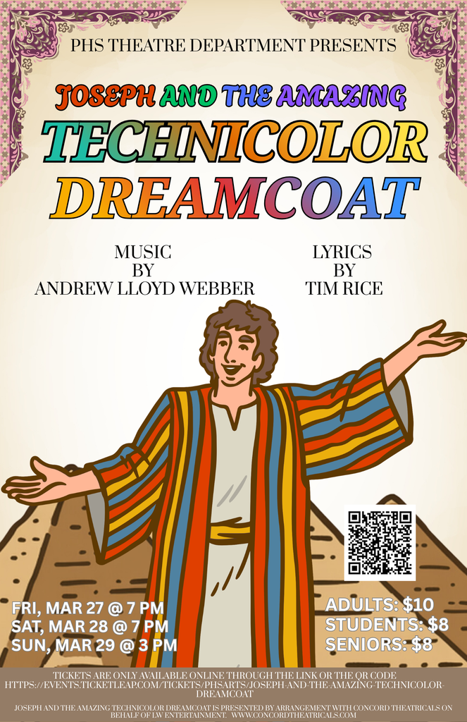 Flyer for Pickens High School Theatre Department production of “Joseph and the Amazing Technicolor Dreamcoat.” The title appears in large, colorful letters. Music by Andrew Lloyd Webber and lyrics by Tim Rice. Illustration shows Joseph wearing a bright, multicolored coat with arms outstretched in a desert setting with pyramids. Performance dates and times: Friday, March 27 at 7 PM; Saturday, March 28 at 7 PM; Sunday, March 29 at 3 PM. Ticket prices: Adults $10, Students $8, Seniors $8. A QR code is included for ticket purchase. Tickets available online at the provided link.