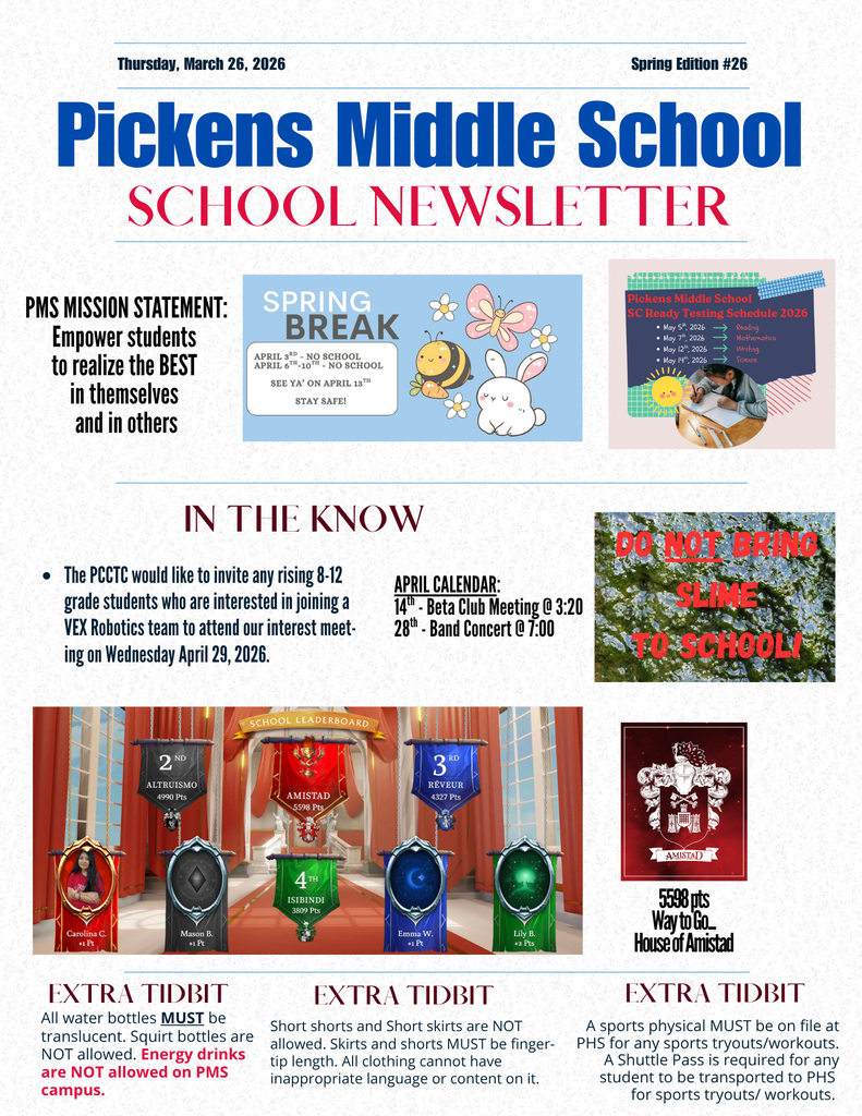 Weekly newsletter with updated information for the coming weeks. State testing schedule and Spring break are included. Also, reminders about event at PCCTC and reminder for students not to bring slime.