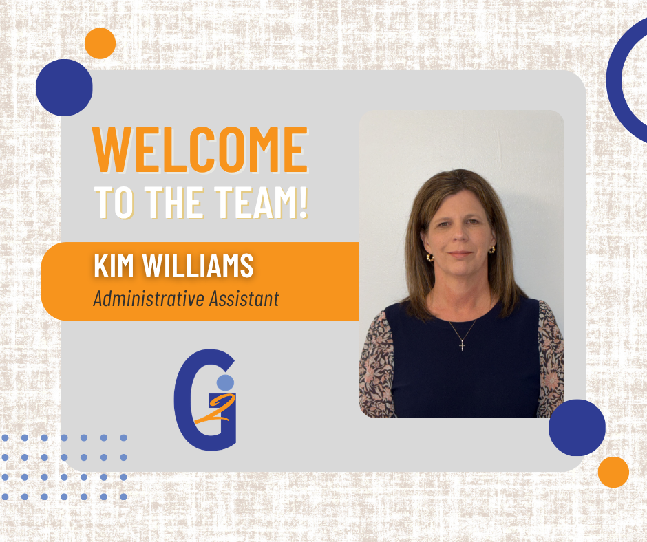 Welcome to the Team graphic welcoming Kim Williams to Gateway to Innovation as Administrative Assistant.
