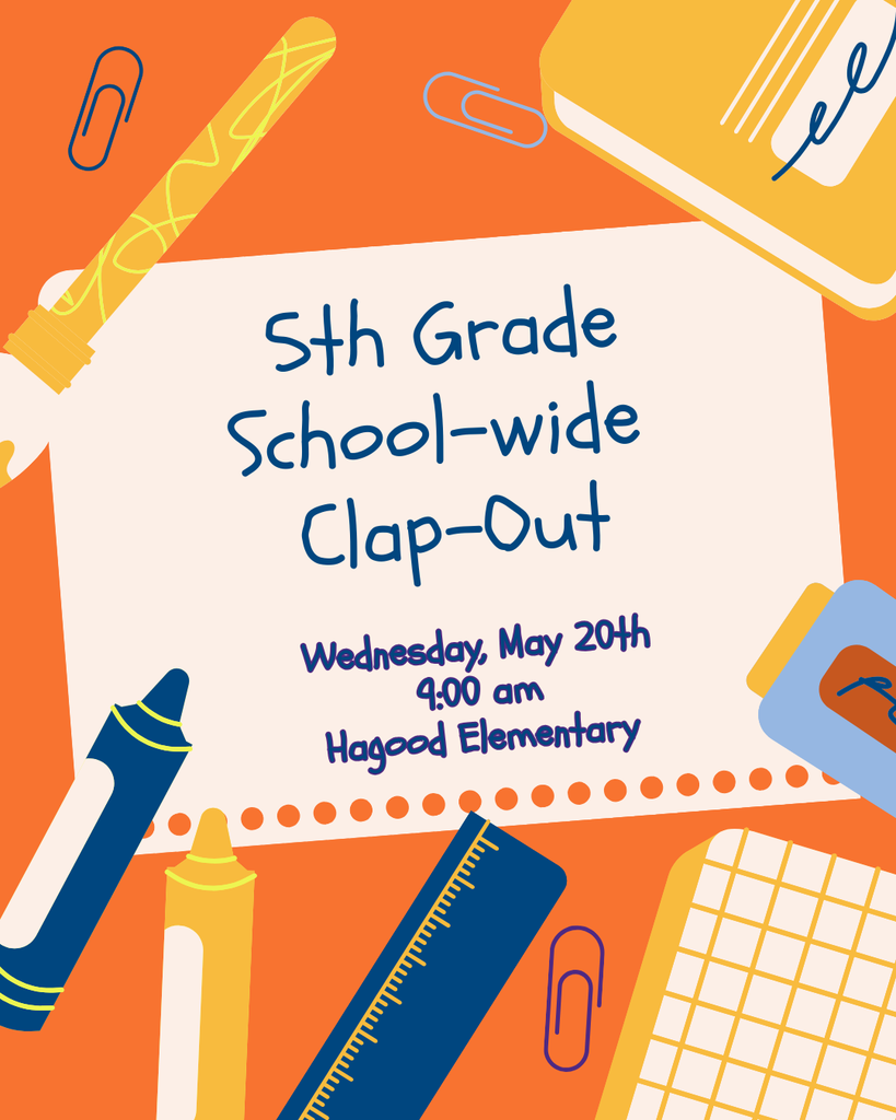 5th Grade Clap Out 2026 @ 9:00 am