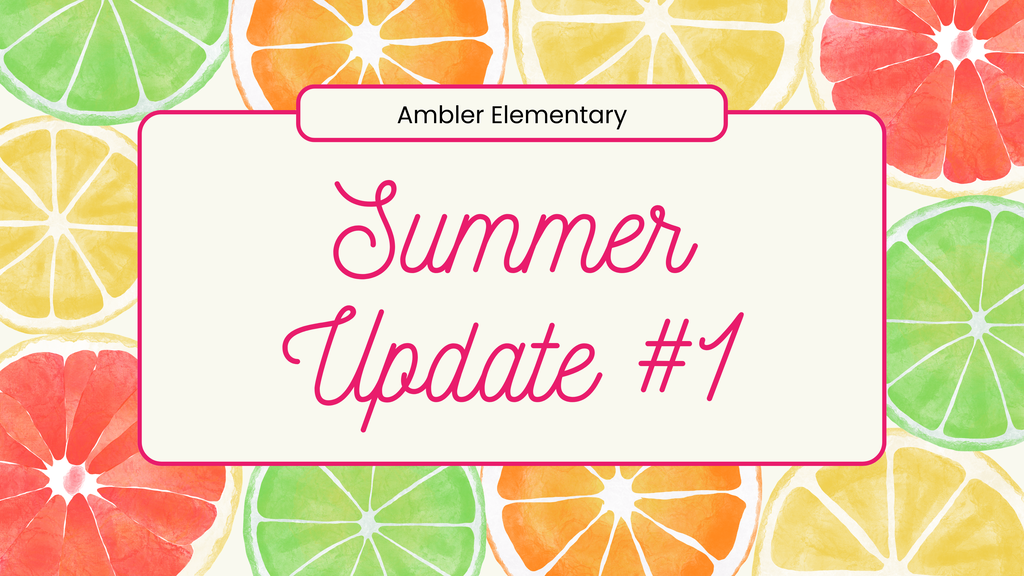Summer Update #1