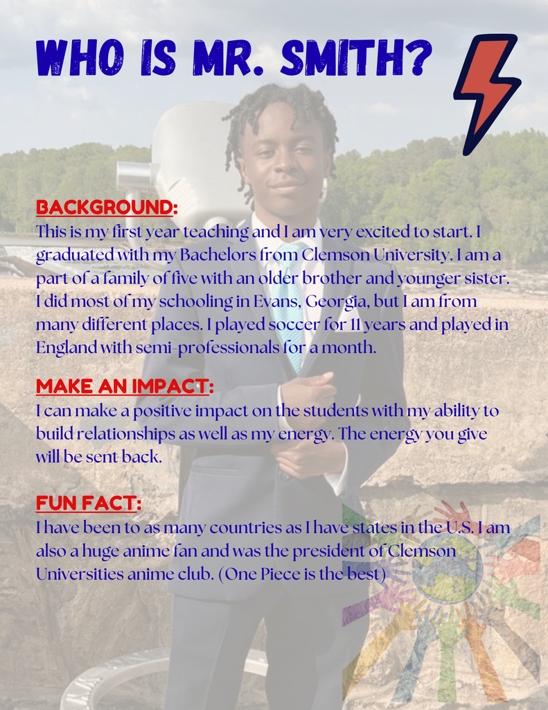 This is a picture of Mr. Gavin Smith with some information about who he is and how he hopes to impact students.