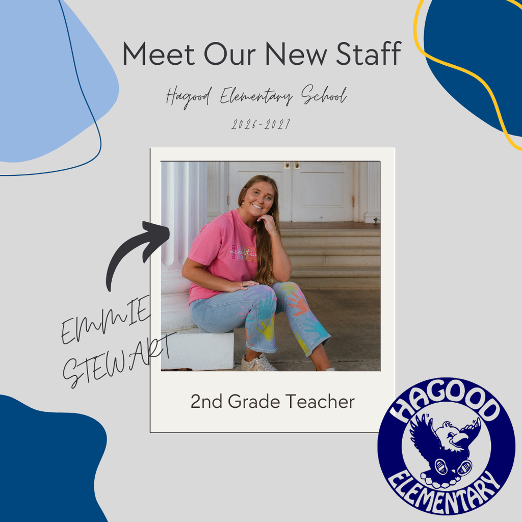 A welcome graphic introducing new Hagood Elementary staff member Emmah Stewart. Emmah is joining the school as a second-grade teacher. The graphic includes her portrait and welcomes her to the Hagood family for the new school year. We are excited to have her on our team and look forward to the positive impact she will have on our students and school community.