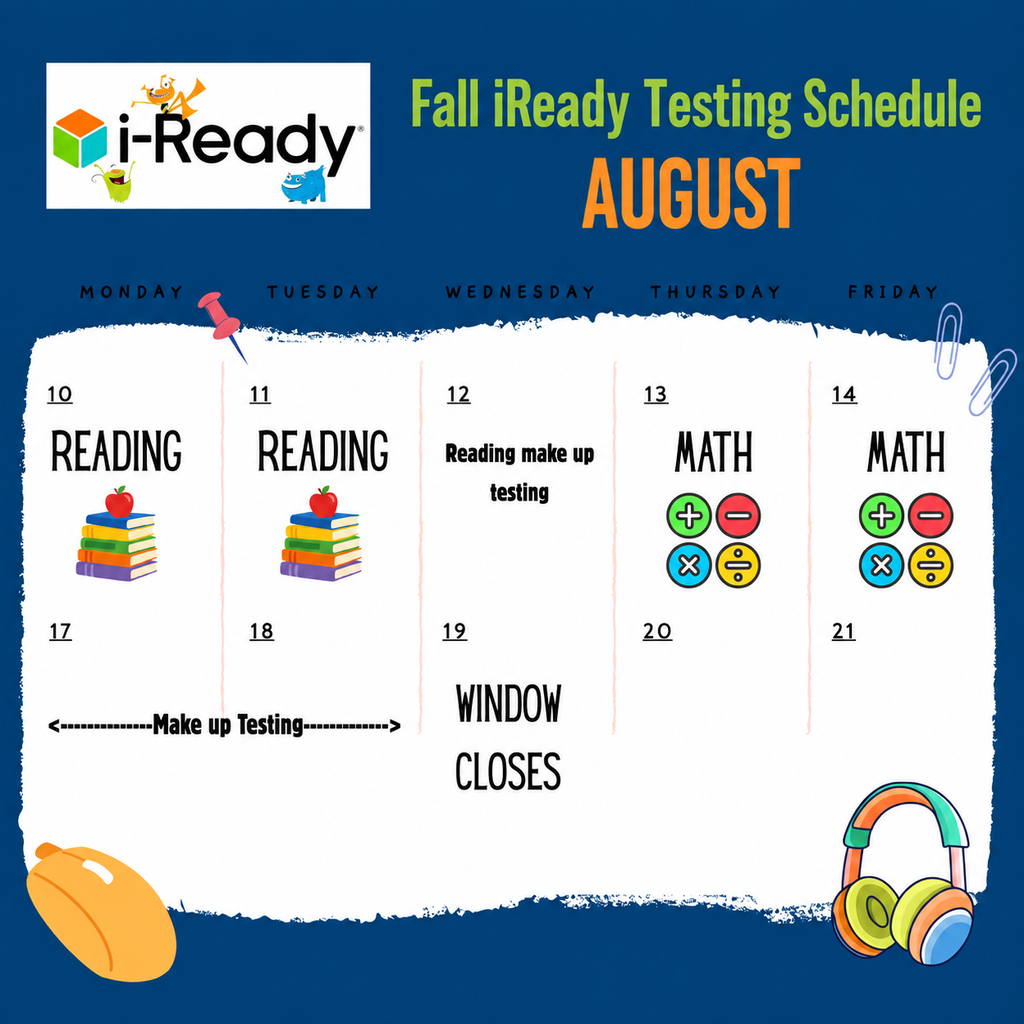 CWE will be participating in iready testing August 10th-19th. Reading will be on Monday the 10th through Tuesday the 11th. Math will be August 13th-14th. Make up testing will  take place August 17th-18th. 
