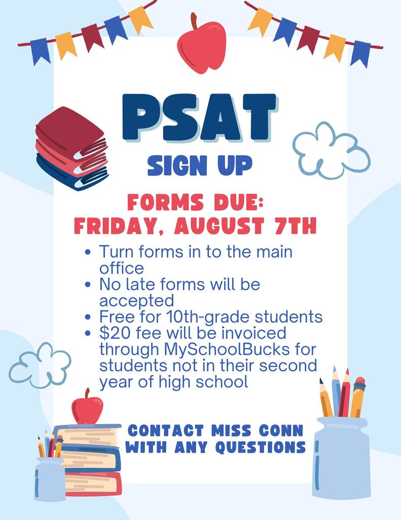 PSAT forms are due Friday!