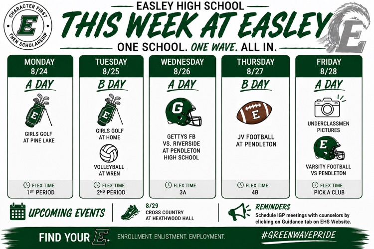 🗓️ This Week at Easley | 8/24 - 8/28 🗓️
