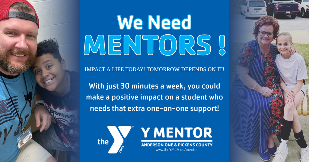 We Need MENTORS! Impact a life Today! Tomorrow depends on it.  With just 30 minutes a week, you could make a positive impact on a students who needs that extra one-on-one support! Contact the YMCA at www.theYMCA.us/mentor. 