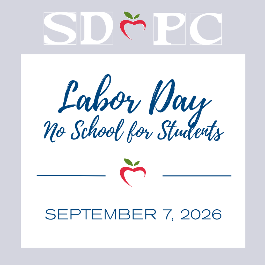 SDPC Labor Day graphic announcing no school for students on September 7, 2026.