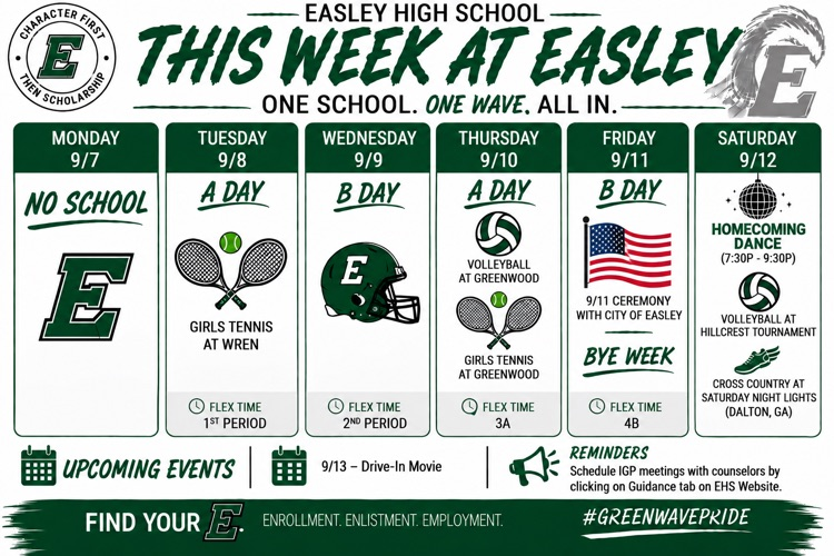 🗓️ This Week at Easley | 9/7- 9/11🗓️