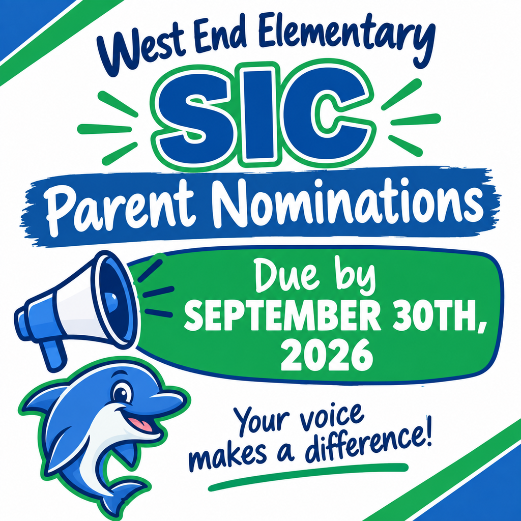 West End SIC Parent Nominations Due by September 30, 2026