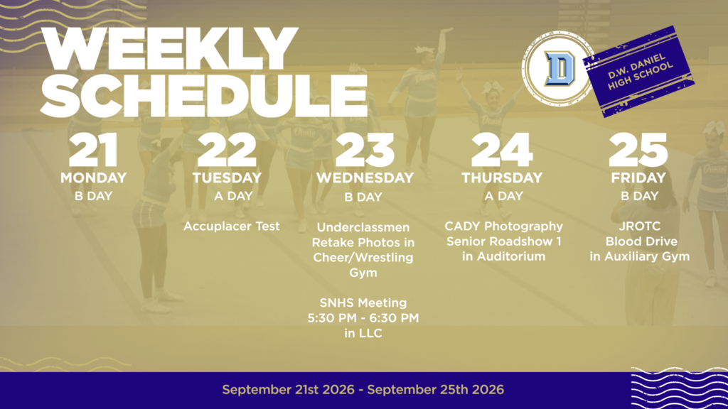 09/22/2026	Tuesday	All Day	Accuplacer Test09/23/2026	Wednesday	8:30 AM – 2:00 PM	Underclassmen Retake Photos	Cheer/Wrestling Gym 09/23/2026	Wednesday	5:30 PM – 6:30 PM	SNHS Meeting	Library Learning Commons 09/24/2026	Thursday	9:00 AM – 6:00 PM	CADY Photography -  Senior Roadshow 1	Auditorium09/25/2026	Friday	All Day	Blood Drive - Semester 1	Auxiliary Gym