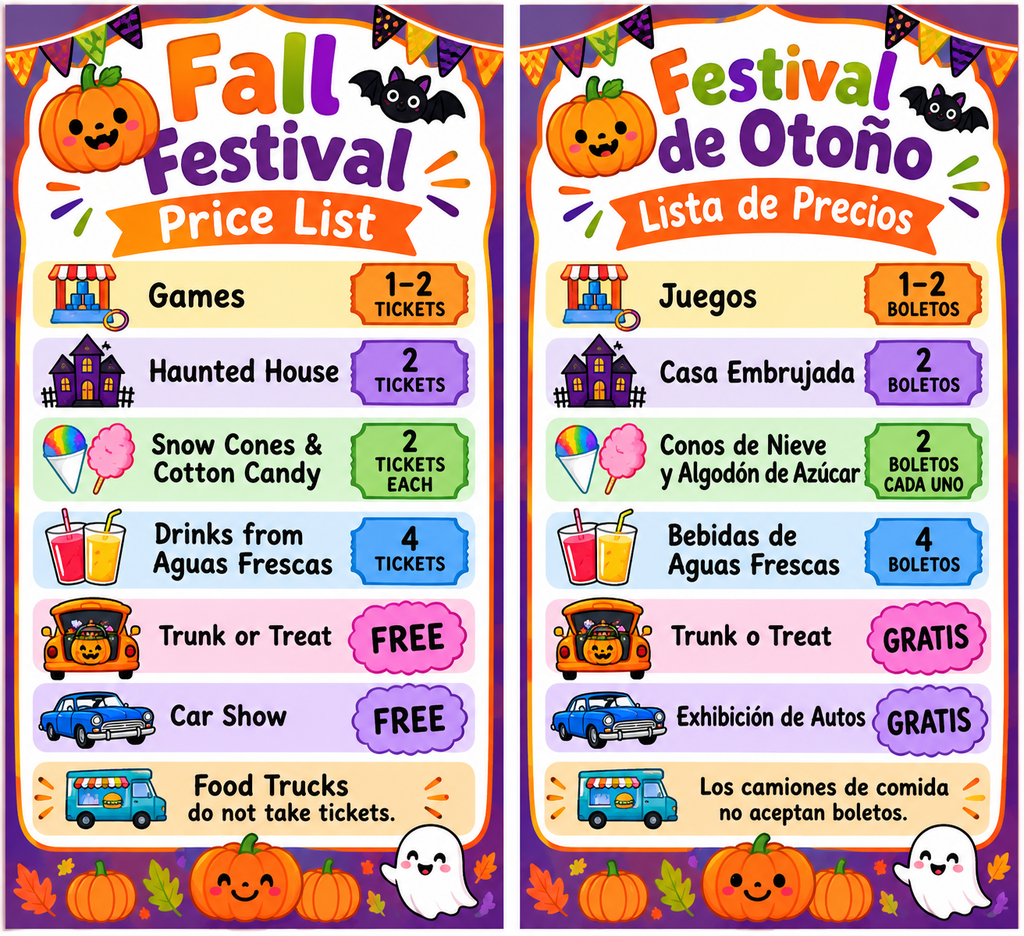 We can't wait to see everyone on Thursday from 5:30-7:30 for our Fall Festival. Tickets are available for pre-sale now on My School Bucks.  All pre-orders will be sent home with students on Wednesday.  Please consider purchasing tickets ahead of time to skip the ticket booth line.  Games 1-2 tickets Haunted House 2 tickets Snow Cones and Cotton Candy 2 tickets each Drinks from Aguas Frescas 4 tickets Trunk or Treat and Car Show are free Food Trucks will not take tickets