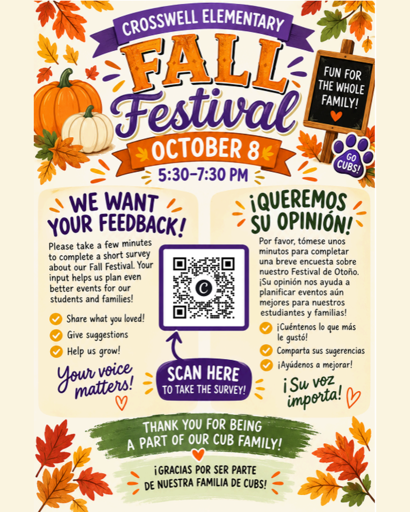 The flyer features a fall-themed design with colorful autumn leaves, pumpkins, and a paw print. It announces the Crosswell Elementary Fall Festival on October 8 from 5:30–7:30 p.m. The flyer invites families to complete a short survey about the event, provides a QR code to access the survey, and includes the invitation and survey information in both English and Spanish.