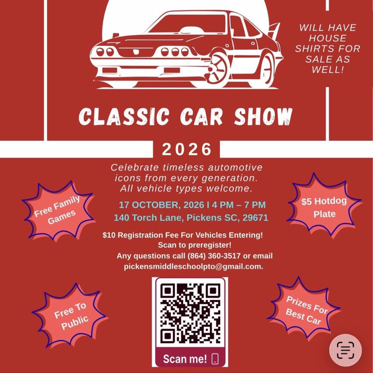 PTO’s Classic Car Show Flyer: The event is tonight from 4 to 7 at Pickens Middle School.