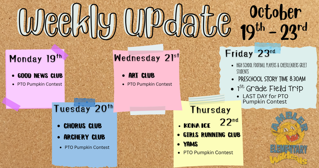 Week of October 19th - 23rd: Monday, October 19th - Friday, October 23rd: PTO Pumpkin Contest Monday, October 19th: Good News Club Tuesday, October 20th: Chorus, Archery Club Wednesday, October 21st: Art Club Thursday, October 22nd: Girls on the Prowl Running Club, YAMS, PTO Kona Ice Friday, October 23rd: Preschool Story Time, 1st Grade Field Trip to the Brooks Center, PHS Football Players and Cheerleaders Greeting Students