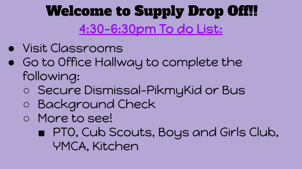 Tonight is Supply Drop Off! We are excited and ready to see you all!!