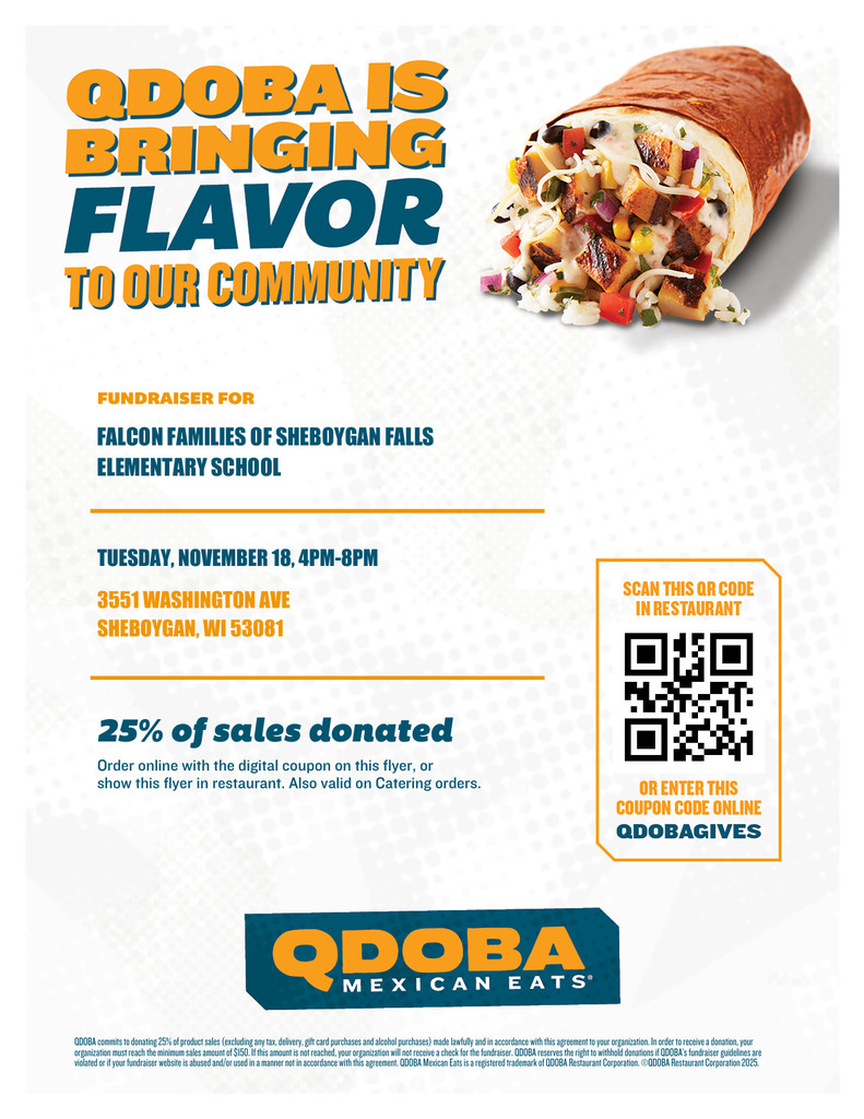 Dine for a Cause at Qdoba! 

Join us at Qdoba today, Tuesday, November 18 from 4–8 PM for a delicious way to support Falcon Families of SFES! Whether you're craving burritos, bowls, or quesadillas, 25% of your order will go directly to our school community.

✅ Dining in? Show the QR code on the flyer at checkout.
💻 Ordering online? Use code QDOBAGIVES at checkout.

Thank you for supporting our school! 