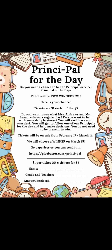 Hey Falcon Families!! Would your student like to be principal for the day? Here is their chance!!! $1 for 1 ticket or $5 for 6!!! But you can buy as many as you'd like!!!! Help the school raise funds for field trips, teacher requests, and playground equipment, and give your student the chance to learn what it's like to be the principal!!! Purchase tickets at www.givebutter.com/princi-pal