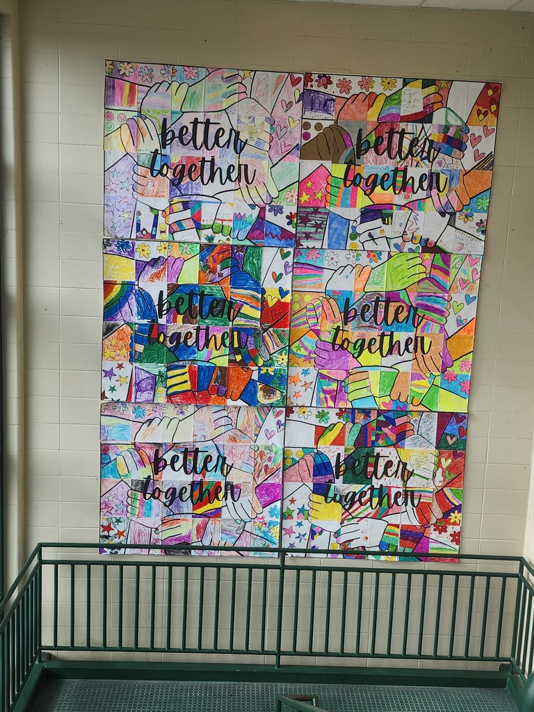 Better Together Art work!! On April 14, Mr. Hoes brought all of the grade levels together in the gym to create new murals for the stairwells. All 540+ students helped create these outstanding murals. Big thanks to our maintenance staff for hanging them!