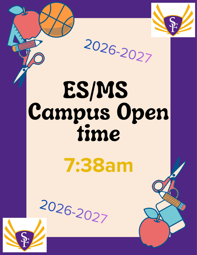 ES/MS Campus Open Time will shift from 7:30am to 7:38am in the 26-27 school year.