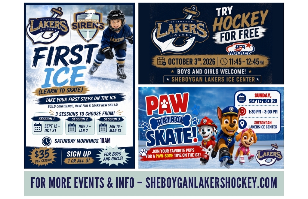 Try Hockey for Free, First Ice learn to skate, and Paw patrol event-Coming up with the Sheboygan Lakers Hockey!
