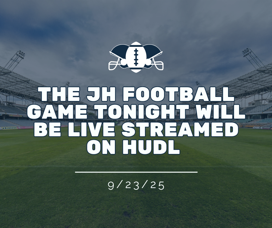 the JH football game tonight will be live streamed on Hudl 