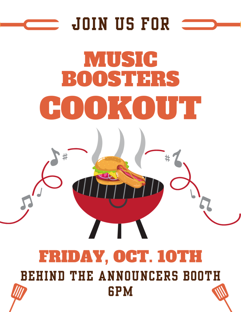 Music Boosters Cookout This Friday!